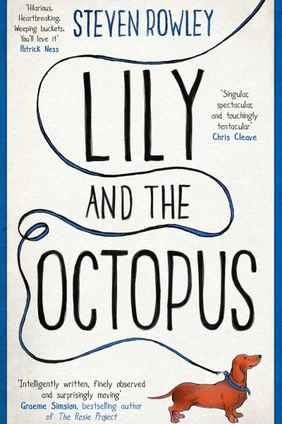Lily and the Octopus by Steven Rowley book cover